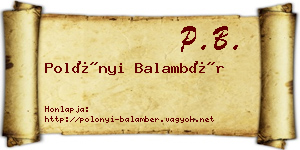 Polónyi Balambér névjegykártya